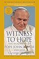 Witness to Hope: The Biography of Pope John Paul II