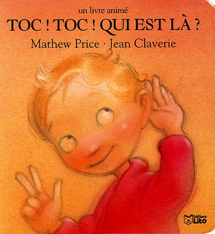 Toc ! Toc ! Qui est là ?
