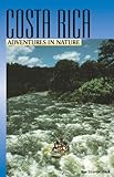 Adventures in Nature: Costa Rica (Adventures in Nature (John Muir)) by Ree Strange Sheck