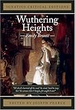 Wuthering Heights: Ignatius Critical Editions