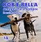Livro Bob E Bella: Amigos Para Sempre