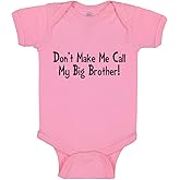 Cute Rascals Custom Baby Bodysuit Don'T Make Me Call My Big Brother! Funny Boy & Girl Baby Clothes