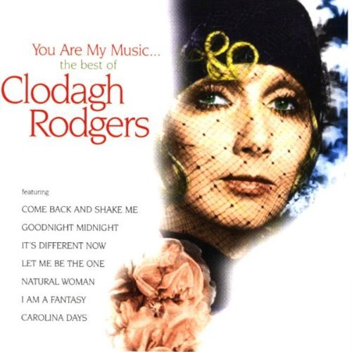 Clodagh Rodgers - You Are My Music... The Best Of Clodagh Rodgers By Clodagh Rodgers - Zortam Music