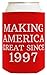 Republican Gifts for 21st Birthday Making America Great Since 1997 21st Birthday Gag Gifts for Republican Party 2 Pack Can Coolie Drink Coolers Coolies Red