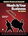 Music Is Your Business: The Musician's FourFront Marketing and Legal Guide by 