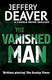 Front cover for the book The Vanished Man by Jeffery Deaver