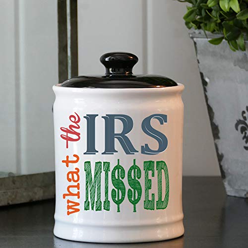Tumbleweed - What The IRS Missed - White Round Ceramic Piggy Bank Jar With Black Lid - Funny Coin Bank - Gifts For Men