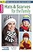 Hats and Scarves for the Family-Cozy Crocheted Sets for Kids, Teens and Adults-Bonus On-Line Techniq by