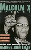 Malcolm X Speaks: Selected Speeches and Statements