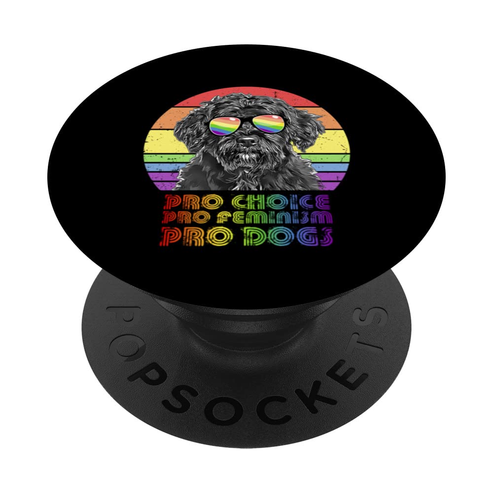 Portuguese Water Dog Pro Choice Pro Feminism Pro Dogs LGBTQ PopSockets Swappable PopGrip