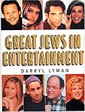 Great Jews In Entertainment by 