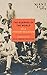 The Burning of the World: A Memoir of 1914 (New York Review Books Classics)