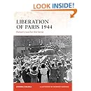 Liberation of Paris 1944: Patton&rsquo;s race for the Seine (Campaign)