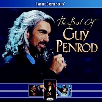 Penrod Guy Best Of Guy Penrod Amazon Com Music