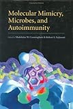 Molecular Mimicry, Microbes and Autoimmunity, Fujinami, Robert S., 1555811949