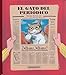 El Gato del Peridico- The Newspaper Cat