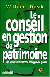 Le  conseil en gestion de patrimoine