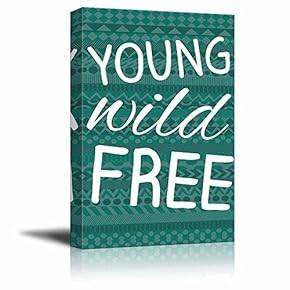 Young Wild Free Typography on a Teal zentangled Background - Canvas Art Home Art - 12x18 inches