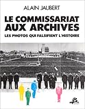 Le commissariat aux archives (French Edition) by