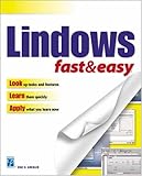 Lindows Fast & Easy by Eric D. Grebler