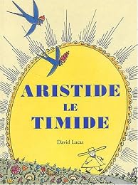 Aristide le timide