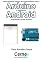 Livro Desenvolvendo projetos de monitoramento com o  Arduino e smartphone Android Programado no App Inventor