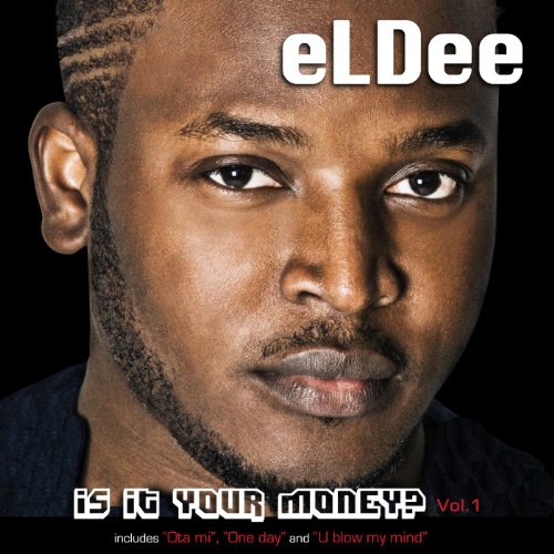 Download U Blow My Mind By Eldee