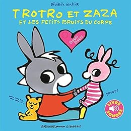 Trotro et Zaza et les petits bruits du corps