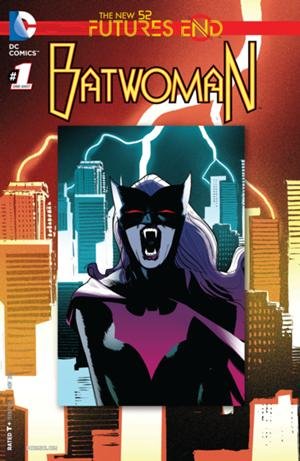 Batwoman #1 One-Shot 3D Cover New 52 Futures End