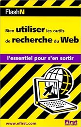 Bien utiliser les outils de recherche du Web