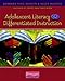 Adolescent Literacy and Differentiated Instruction