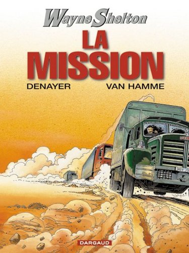 La  mission