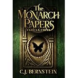 The Monarch Papers: Flora &amp; Fauna (The Briar Archive Book 1)