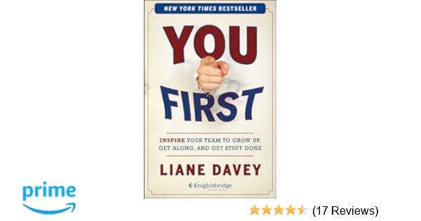 You First Inspire Your Team To Grow Up Get Along And Get - 