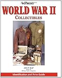 Warman's World War II Collectibles: Identification and Price Guide