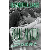 Soul Mates: Scent
