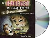 The Cricket in Times Square by George Selden (2008-04-01)