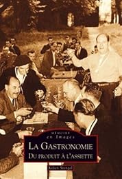 La  gastronomie