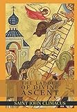 THE LADDER OF DIVINE ASCENT