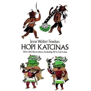 Hopi Katcinas (Dover Books on the American Indians)