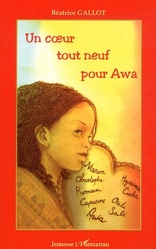 Un  coeur tout neuf pour Awa