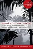 Women of the Forest (Columbia Classics in Anthropology)