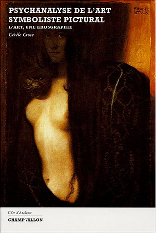 Psychanalyse de l'art symboliste pictural
