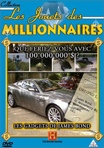 Les Jouets Des Millionnaires - Les Gadgets De James Bond
