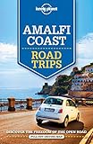 Lonely Planet Amalfi Coast Road Trips (Travel Guide) by Lonely Planet, Cristian Bonetto