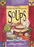 Image de Best of Favorite Recipes from Quilters: Soups (The Best of Favorite Recipes from Quilters)