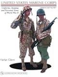 United States Marine Corps Uniforms, Insignia and Personal Items of World War II: