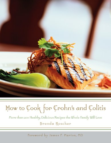 Download How to Cook for Crohn's and Colitis: More than 200 healthy, delicious recipes the whole family will love (English Edition) PDF
