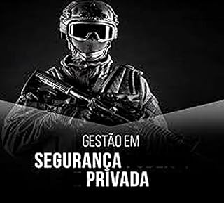 Livro Revolucionando a Segurança Privada: Soluções inovadoras e Inéditas
