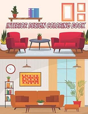 Interior Design Coloring Book Adult Coloring Book With Inspirational Home Designs Fun Room Ideas And Beautifully Decorated Houses For Relaxation Adult Coloring Book Inspirational Amazon Co Uk Publishing Hatro 9798698685715 Books